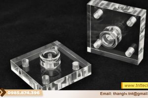 Gia công sản phẩm acrylic nhựa trong suốt