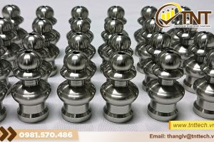 Gia công chi tiết hình cầu