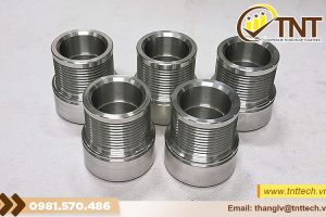 Gia công chi tiết dạng lỗ chất lượng cao